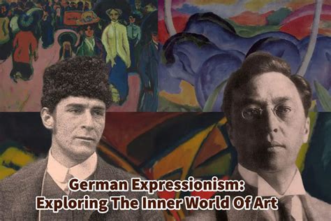  Visionary Views: Exploring the World Through German Expressionism